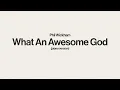Download Lagu Phil Wickham - What An Awesome God | Piano Instrumental [Higher Key of A]