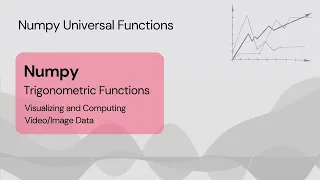 Trignometric functions Numpy Universal functions