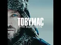 Horizon (A New Day) - TobyMac
