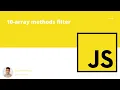 JavaScript Tutorial 10-Array methods filter