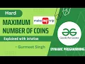 Maximum Number of Coins Hard Problem GFG Problem of the Day POTD 14 March