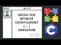 Using the Bitwise Complement Operator Ep 436 C Programming Language