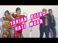 Download Lagu TARIAN RETRO (Hati Muda) - AP Entertainment