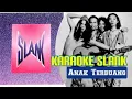 Download Lagu KARAOKE SLANK - ANAK TERBUANG