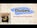 Download Lagu Dumes - Om Wawes feat. Guyon Waton [ Lirik Terjemahan ]