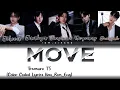 Download Lagu TREASURE (T5) 'MOVE' [Color Coded Lyrics Han_Rom_Eng]