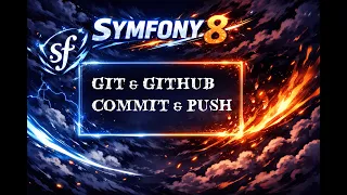 Learn Symfony 8 Git Commit Push Your Project