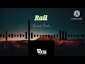 Presenting the new Haryanvi song 2025 “Rail” – written by Sumit Parta, with music by Xtacy.