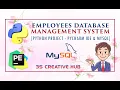 Python Project Employees Database Management System Connect with MySQL