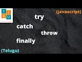 Exception Handling in Javascript - Telugu
