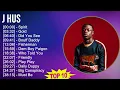 J Hus 2025 MIX Greatest Hits - Spirit, Gold, Did You See, Bouff Daddy