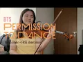Download Lagu [FREE DOWNLOAD Sheet Music PDF] Permission to Dance - BTS - Violin Cover