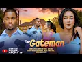 Lagu THE GATEMAN - 2026 latest Nigerian movies -  Victory Michael - Cynthia Clarke - Sonita Fred