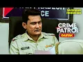 Download Lagu घात | Best of Crime Patrol 2025 | Full EP | Crime Series | Savdhaan