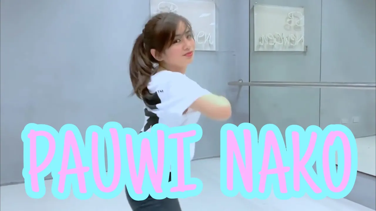 [DANCE] PAUWI NAKO || Ella Cruz