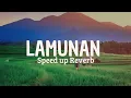 Download Lagu Lamunan | speed up Reverb