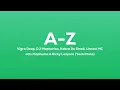 Vigro Deep - A-Z (Yashi Moto) ft. DJ Maphorisa, Kabza De Small, Focalistic,  Scotts Maphuma (Lyrics)