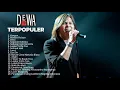 Lagu Kumpulan lagu dewa 19 terpopuler