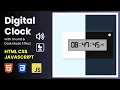 Build a Digital Clock by using HTML CSS JavaScript with Mode Sound Effects
