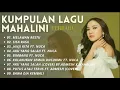 Download Lagu ALBUM MAHALINI TERBARU 2023 | KUMPULAN LAGU | PLAYLIST |