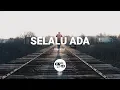 Download Lagu Blackout - Selalu Ada | Cover Angga Chandras