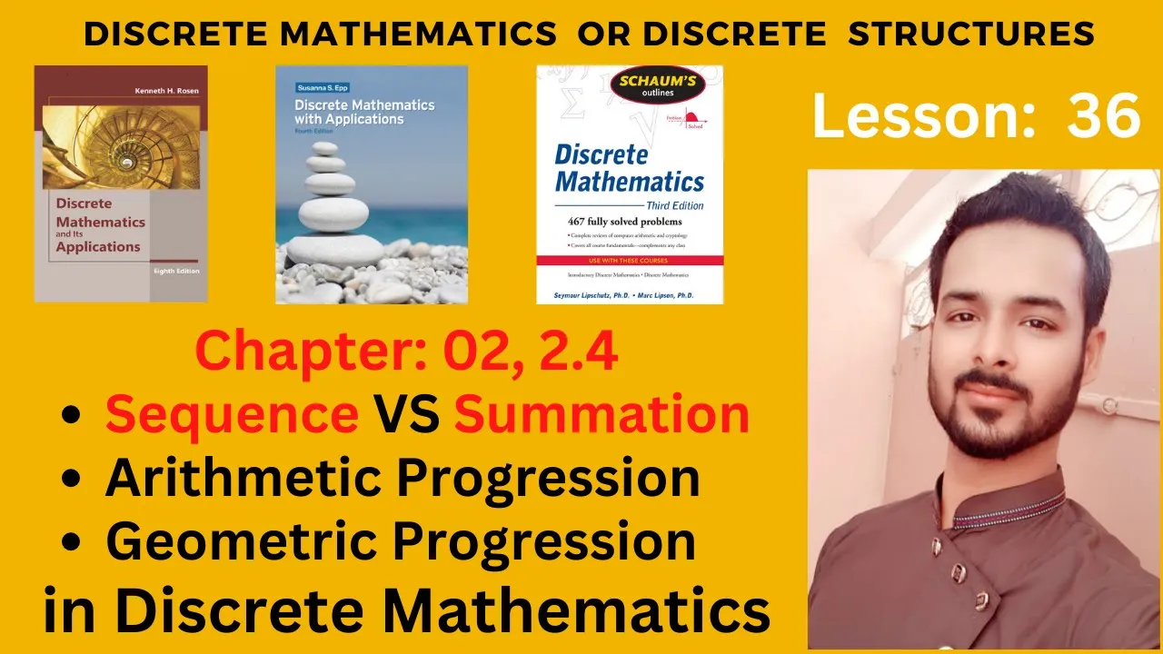 Lesson 36: Sequence vs Summation | Arithmetic Progression | Geometric Progression,