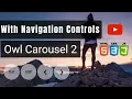Owl Carousel 2 Image Slider with Play Stop Navigation Controls and bug fix 2018