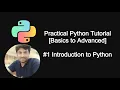 Introduction to Python Practical Python Tutorial Basics to Advanced Giridhar Sripathi
