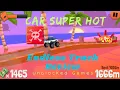 Car super HOT Endless Truck Review Game School Unblocked Games Good Game