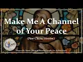 Download Lagu Make Me A Channel of Your Peace (Updated Choir Version with Lyrics) | Catholic Prayer of St. Francis