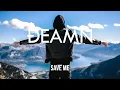 Download Lagu DEAMN - Save Me (Full Album Audio)