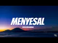 Download Lagu Ressa Herlambang - Menyesal | Lirik Lagu
