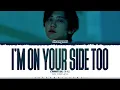 Download Lagu CHANYEOL 'I'm on your side too' Lyrics (찬열 I'm on your side too 가사) [Color Coded Han_Rom_Eng]