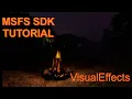 Microsoft Flight Simulator SDK Tutorial - VisualEffect