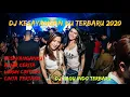 Download Lagu DJ KESAYANGANKU LAGU INDO REMIX TERBARU 2020 FULL BASS