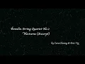 Borodin String Quartet no.2, Nocturne (excerpt) arranged for Cello Quartet
