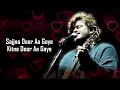 Door Aa Gaye (LYRICS) - Vishal Mishra | Dino James