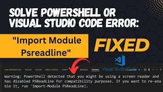 Solve the Import-Module Psreadline error in Visual Studio Code