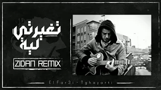 El Far3i Tghayarti الفرعي تغي رتي Zidan Remix 