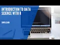 Introduction to Data Science with R Data Science For Beginners