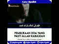 Download Lagu Pembuka doa Yang Allah Kabulkan#doa#Allah#kabulkanfollow @ustadsalaf