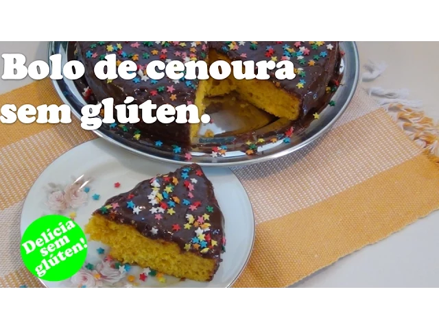 RECEITA: BOLO DE CENOURA DELICIOSO SEM GLÚTEN