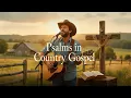 Download Lagu Acoustic Psalms for Sunday Morning – Country Gospel Hymns to Start Your Worship