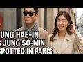 Lagu “Jung Hae-In \u0026 Jung So-Min’s Romantic Paris Outing Melts Fans — Were They Really Just Shopping?”