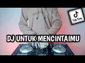 Download Lagu DJ KARNA AKU MENCINTAI MU REMIX UNTUK MENCINTAI MU VIRAL TIK TOK TERBARU FULL BASS