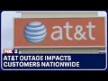 AT T outage impacts tens of thousands of customers