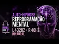 Download Lagu Auto Hipnose Para Reprogramação Mental | Binaural | Ouça por 21 Dias Seguidos | Se Inscreva