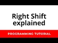 Right Shift Explained - Bit Manipulation Tutorial