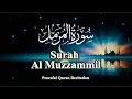 Download Lagu Surah Al Muzzammil | Beautiful Quran Recitation for Peaceful Sleep | Healing \u0026 Protection