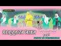 ROQOOTA 'AINA_Ning Natasya Emylia Ft FATAYAT NU Wringinanom @kontingentv2145